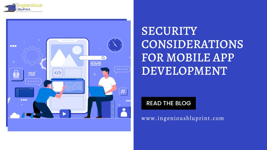 Security Considerations for Mobile App Development
